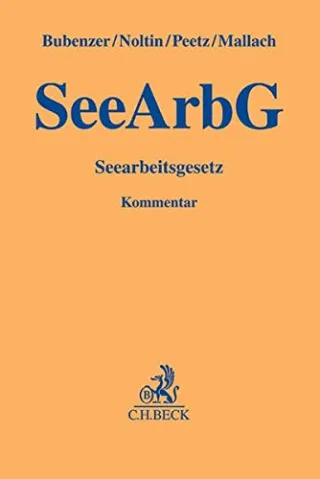 Seearbeitsgesetz (Gelbe Erläuterungsbücher)