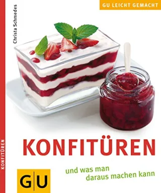 Konfitüren (GU Leicht gemacht)