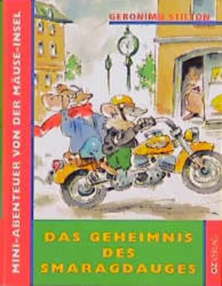 Mini-Abenteuer von der Mäuse-Insel Das Geheimnis des Smaragdauges