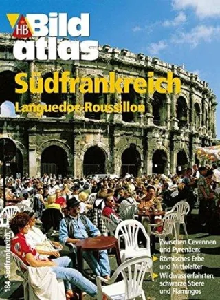 HB Bildatlas Südfrankreich Languedoc-Roussillon