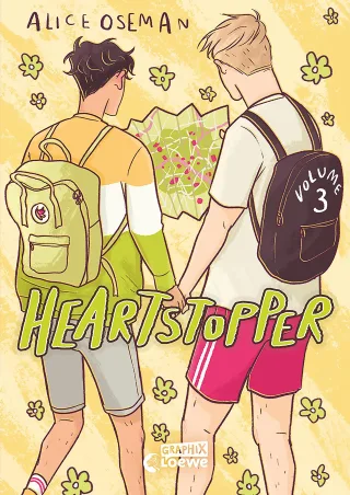 Heartstopper Volume 3 (deutsche Hardcover-Ausgabe): Begleite Nick und Charlie im dritten Teil der schönsten Liebesgeschichte des Jahres - Die ... von Alice Oseman (Loewe Graphix Band 3)