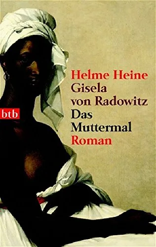 Das Muttermal: Roman