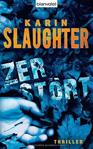 Zerstört [Gebundene Ausgabe] [2009] Slaughter Karin Berr Klaus