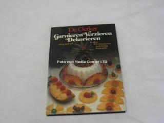 Dr. Oetker - garnieren verzieren dekorieren.
