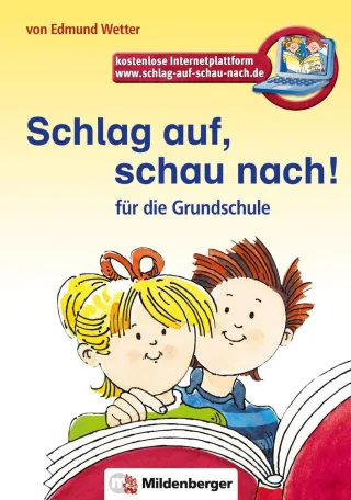 Schlag auf schau nach! Für die Grundschule neue Rechtschreibung 2006 [Gebundene Ausgabe] [2007] Wetter Edmund