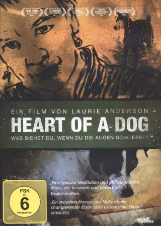 Heart of a Dog - Was siehst Du wenn Du die Augen schließt [DVD]