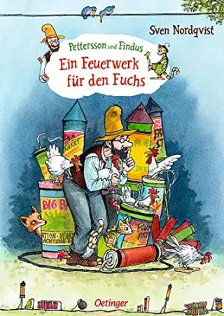 Ein Feuerwerk für den Fuchs. [Gebundene Ausgabe] [1987] Sven Nordqvist Angelika Kutsch