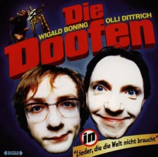 Liederdie die Welt Nicht Braucht [Audio CD] Doofendie