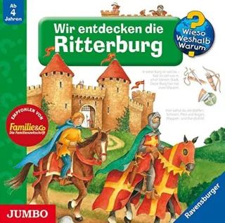 Wieso? Weshalb? Warum? Wir entdecken die Ritterburg. CD: Lesung