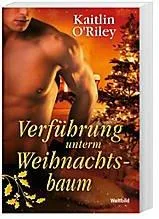Verführung unterm Weihnachtsbaum