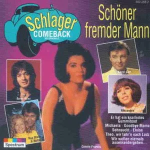 Schlager Comeback-Schöner Fremder Mann