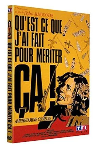 Qu'est-ce que j'ai fait pour mériter ça ?