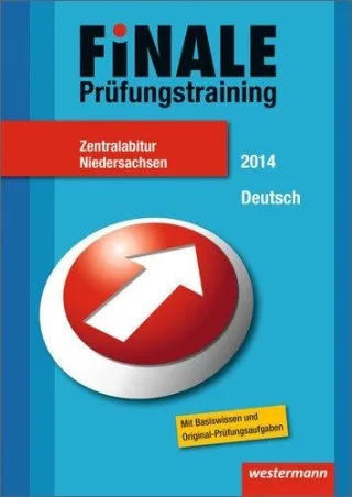 Finale - Prüfungstraining Zentralabitur Niedersachsen: Abiturhilfe Deutsch 2014