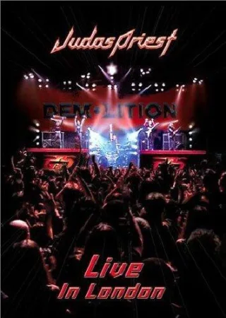 Judas Priest: Demolition - Live In London