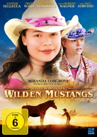 Das Geheimnis des wilden Mustangs [DVD] [2010]