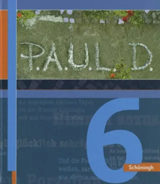P.A.U.L.D. - Persönliches Arbeits- und Lesebuch Deutsch. Für Gymnasien und Gesamtschulen: Schülerbuch 6 [Gebundene Ausgabe] [2004] Diekhans Johannes Fuchs Michael