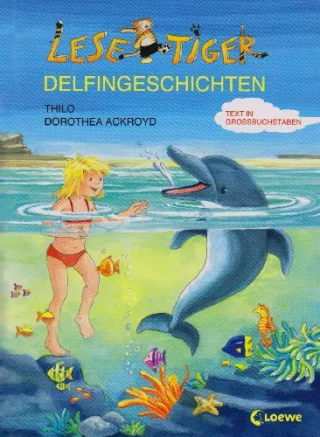 Lesetiger-Delfingeschichten: Großbuchstabenausgabe