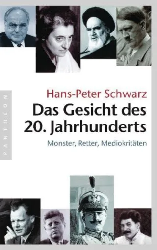 Das Gesicht des 20. Jahrhunderts: Monster Retter Mediokritäten [Broschiert] [2010] Schwarz Hans-Peter