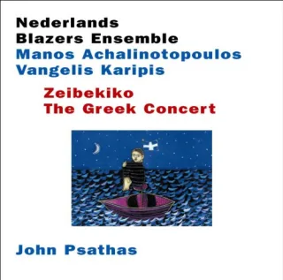 Zeibekiko-the Greek Concert [Audio CD] Nederlands Blazers Ensemble AchalinotopoulosManos