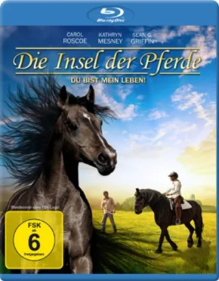 Die Insel der Pferde - Du bist mein Leben [Blu-ray]