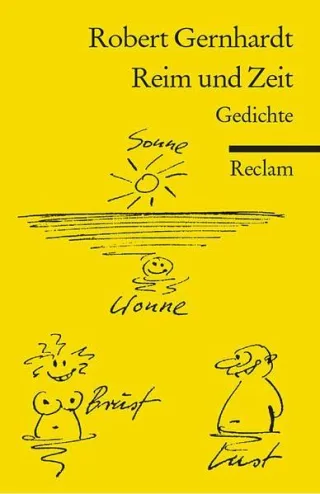 Reim und Zeit. Gedichte. [Taschenbuch] [2001] Gernhardt Robert