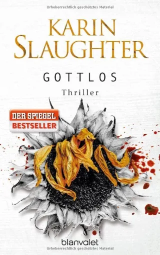 Gottlos: Thriller (Grant-County-Serie Band 5)