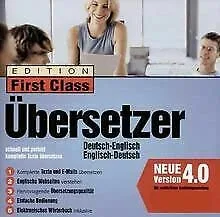 Edition First Class Übersetzer Englisch 4.0