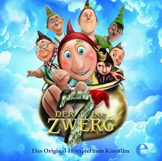 Der 7bte Zwerg - Das Original-Hörspiel zum Kinofilm