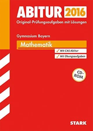 Abiturprüfung Bayern - Mathematik [Taschenbuch] [2014] Reimann Langer Bichler
