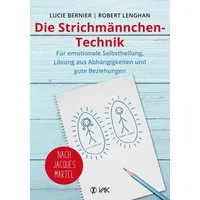 Die Strichmännchen-Technik / Lucie Bernier, Robert Lenghan