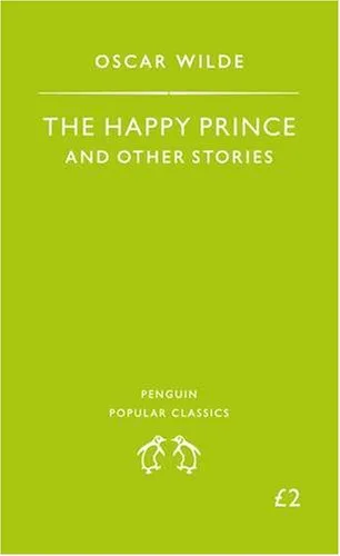 The Happy Prince and Other Stories (Penguin Popular Classics)