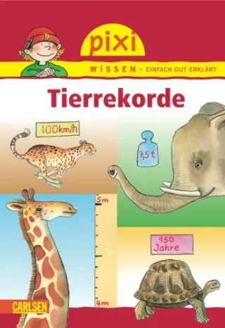 Pixi Wissen Band 7: Tierrekorde