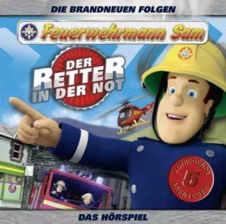 Feuerwehrmann Sam: Samder Retter in der Not Hörspiel [Audio CD] Feuerwehrmann Sam