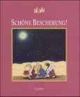 Schöne Bescherung!