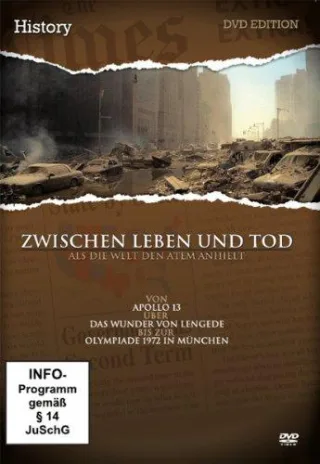 Zwischen Leben und Tod - Als die Welt den Atem anhielt