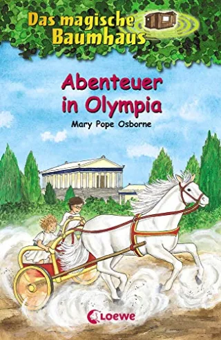 Das magische Baumhaus (Bd. 19): Abenteuer in Olympia