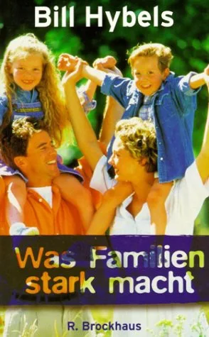 Was Familien stark macht