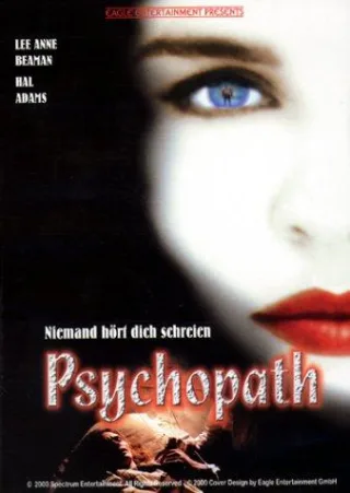 Psychopath - Niemand hört Dich schreien