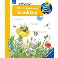 Wieso? Weshalb? Warum? Band 39 - Wir entdecken Insekten / Angela Weinhold