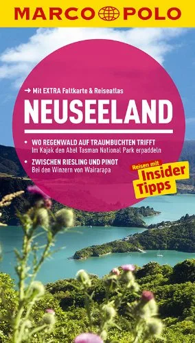 MARCO POLO Reiseführer Neuseeland [Taschenbuch] [2014] Huy Stefan Gebauer Bruni