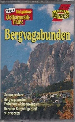Die Goldene Volksmusiktruhe Folge 3 - Bergvagabunden