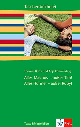 Alles Machos - außer Tim! Alles Hühner - außer Ruby! [Taschenbuch] [2004] Brinx Thomas Kömmerling Anja