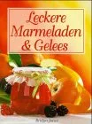 Leckere Marmeladen und Gelees. Sebstgemachte Köstlichkeiten
