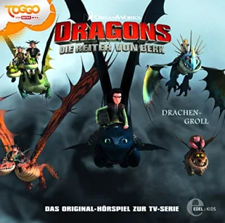 Dragons - Die Reiter von Berk "Drachengroll" Folge 7 - Das Original-Hörspiel zur TV-Serie