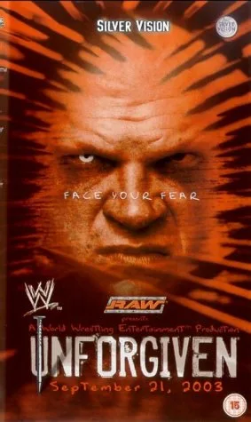 WWE - Unforgiven 2003 [DVD] [2006]
