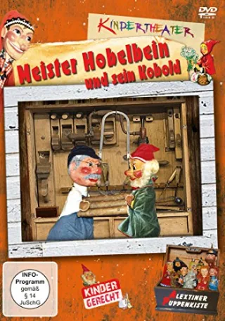 Meister Hobelbein und sein Kobold