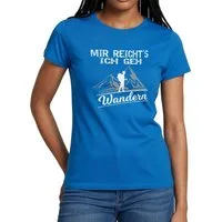 Spreadshirt T-Shirt Mir Reicht's Ich Geh Wandern Spruch Berg Gipfel Frauen T-Shirt (1-tlg)