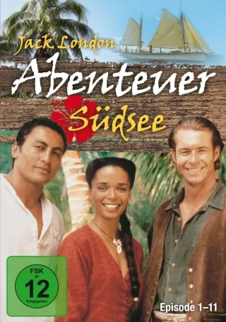 Jack London: Abenteuer Südsee (Episode 1-11) [3 DVDs]