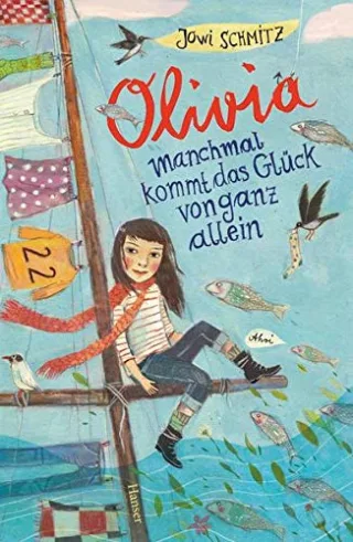 Olivia: Manchmal kommt das Glück von ganz allein [Gebundene Ausgabe] [2012] Schmitz Jowi Schöffmann-Davidov Eva Bach Bettina