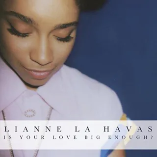 Is Your Love Big Enough? [Audio CD] La HavasLianne
